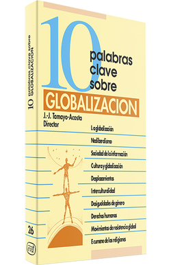 10 palabras clave sobre globalizacion.(10 palabras clave)