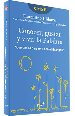 Conocer, gustar vivir Palabra.(Accion pastoral)