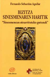 Bizitza sinesmenaren haritik.(Varios)