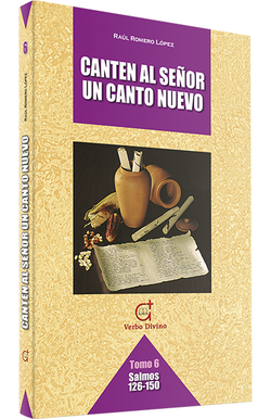 Canten al Señor un canto nuevo .(Ediciones biblicas EVD)