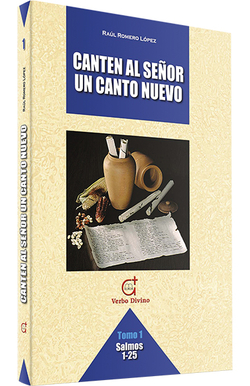 Canten al Señor un canto nuevo .(Ediciones biblicas EVD)