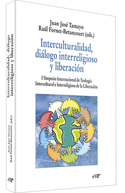 Interculturalidad, diálogo interreligioso y liberación