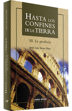 III.Hasta confines tierra.(mundo de Biblia)