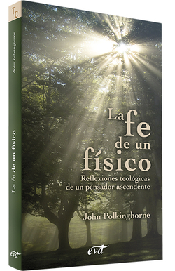 La fe de un físico