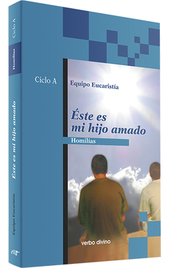 este es mi hijo amado.(Accion pastoral)