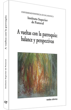 A vueltas con parroquia balance perspectivas.(Varios)