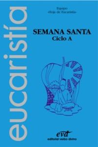 Semana Santa.(Accion pastoral)