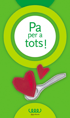 (VAL).Pa per a tots!.(Accion pastoral)