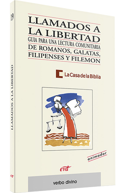 Llamados a libertad.(Palabra y Vida)