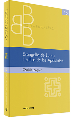 Evangelio Lucas. Hechos Apostoles