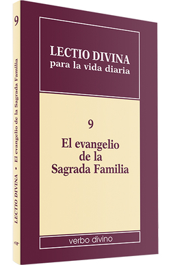 9.Lectio divina vida diaria evangelio Sagrada Familia