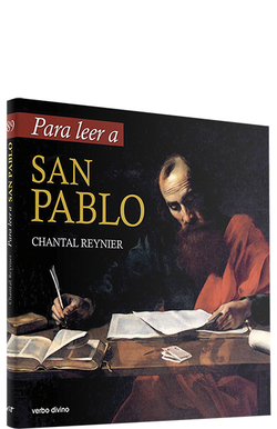 Para leer a san Pablo.(Para leer, vivir, comprender)