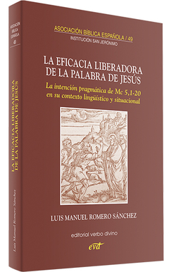 eficacia liberadora palabra Jesus