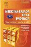 Medicina basada en evidencia:como practicar y enseñar mbe