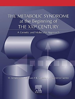 The Metabolic Syndrome at the beginning of the XXI Century