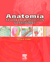 Anatomía basada en la resolución de problemas
