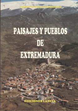 Paisajes y pueblos de extremadura