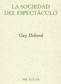 La sociedad del espectaculo