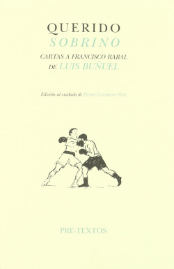 áQuerido sobrino. Cartas a Francisco Rabal