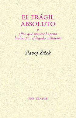 El frágil absoluto