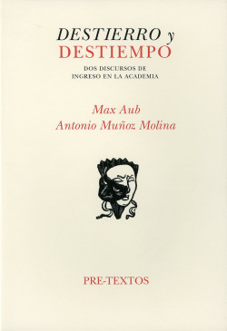áDestierro y destiempo