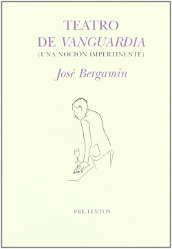 áTeatro de vanguardia (Una noción impertinente)
