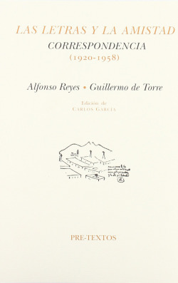 áLas letras y la amistad. Correspondencia (1920-1958)