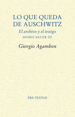 Lo que queda de Auschwitz