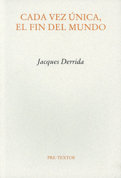 áCada vez única, el fin del mundo