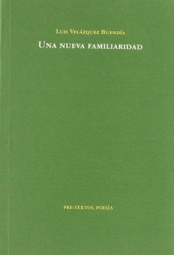 áUna nueva familiaridad