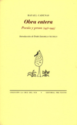 áObra entera. Poesía y prosa (1958-1995)