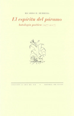 áEl espíritu del páramo. Antología poética (1977-2007)