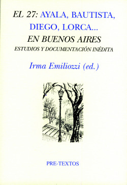 El 27: Ayala, Bautista, Diego, Lorca... En Buenos Aires.