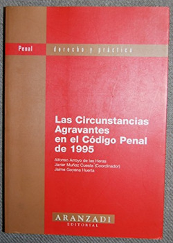 LAS CIRCUNSTANCIAS AGRAVANTES EN CODIGO PENAL 1995