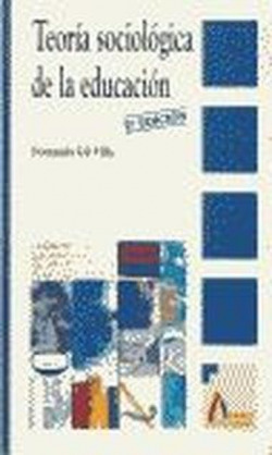 Teoría sociológica de la educación