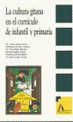 La cultura gitana en el currículo de infantil y primaria