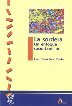 La sordera: un enfoque sociofamiliar