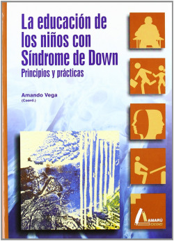 EDUCACIÓN DE LOS NIÑOS CON SÍNDROME DE DOWN