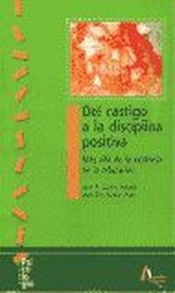 Del castigo a la disciplina positiva