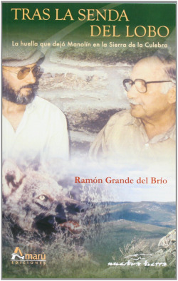 TRAS LA SENDA DEL LOBO
