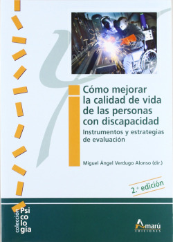 CÓMO MEJORAR LA CALIDAD DE VIDA DE LAS PERSONAS CON DISCAPACIDAD