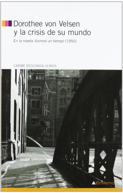 Dorothee Von Velsen y la crisis de su mundo