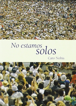 NO ESTAMOS SOLOS