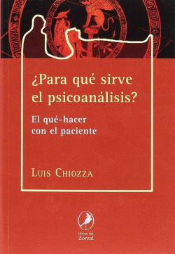 ¿PARA QUE SIRVE EL PSICOANÁLISIS?