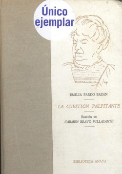 La Cuestión Palpitante.