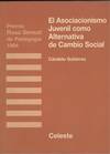 EL ASOCIACIONISMO JUVENIL COMO ALTERNATIVA DE CAMBIO SOCIAL