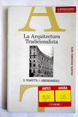 La arquitectura tradicionalista