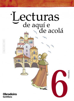 (G).(05).LECTURAS AQUI ACOLA (6O.PRIMARIA)*EN GALEGO*