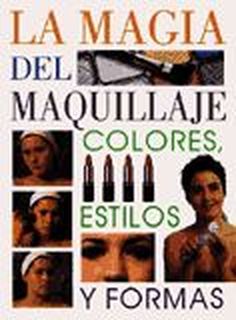 LA MAGIA DEL MAQUILLAJE