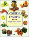 Conservas caseras.hagalo usted mismo
